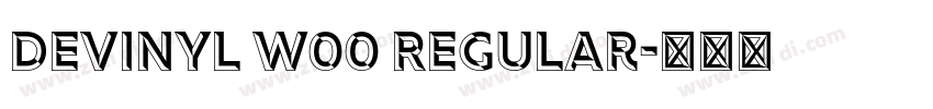 Devinyl W00 Regular字体转换